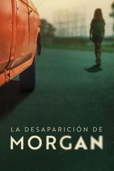Póster de Morgan: en paradero desconocido