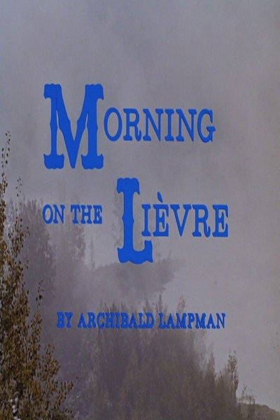 Póster de Morning on the Lièvre