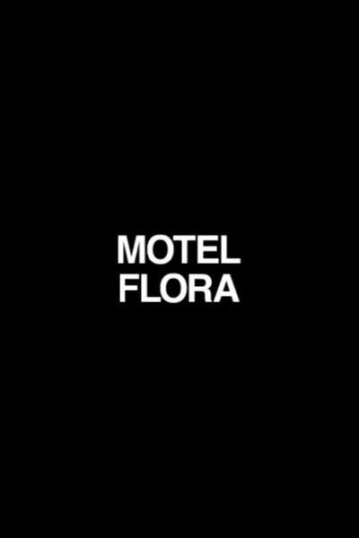 Póster de Motel Flora