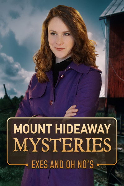 Póster de Mount Hideaway Mysteries: Exes and Oh No's