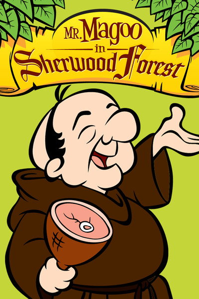 Póster de Mr. Magoo in Sherwood Forest