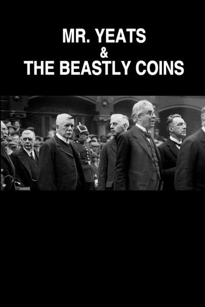 Póster de Mr. Yeats & the Beastly Coins