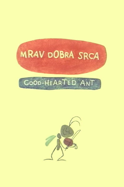 Póster de Mrav dobra srca