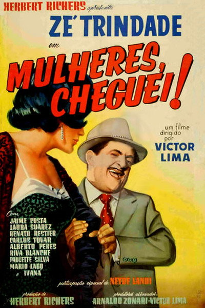 Póster de Mulheres, Cheguei!