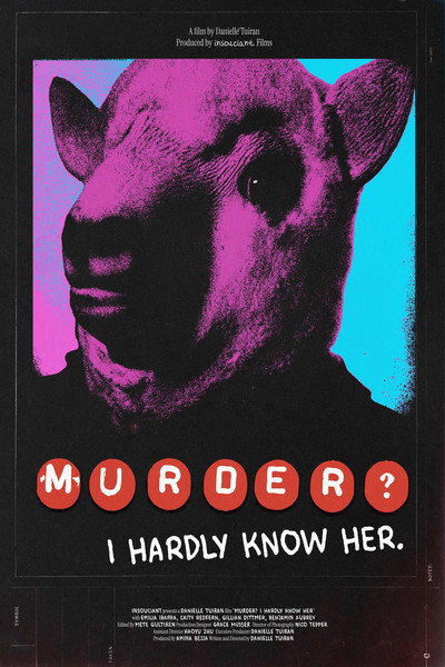 Póster de Murder? I Hardly Know Her