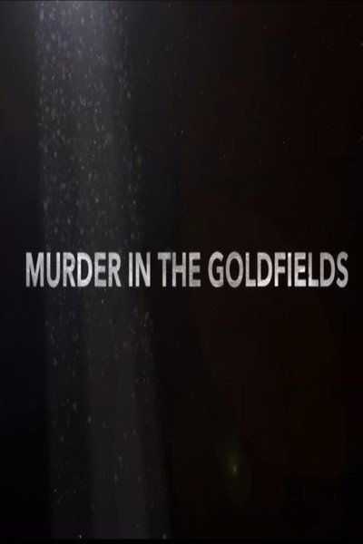 Póster de Murder in the Goldfields