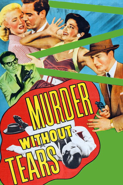 Póster de Murder Without Tears