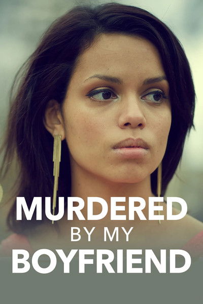 Póster de Murdered by My Boyfriend
