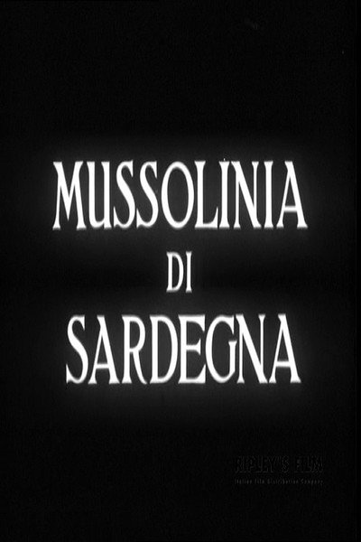Póster de Mussolinia di Sardegna