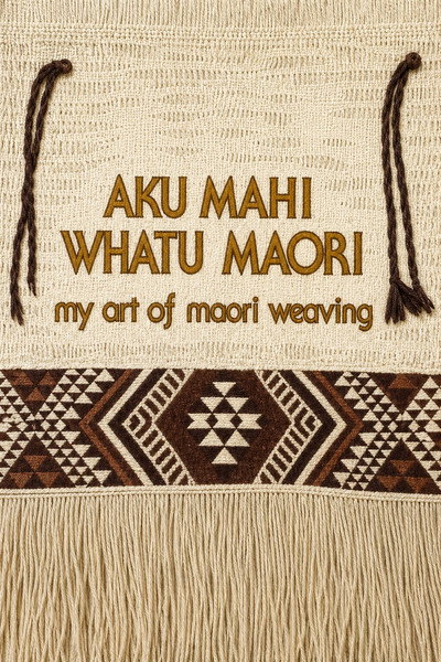 Póster de My Art of Maori Weaving