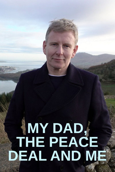 Póster de My Dad, the Peace Deal and Me