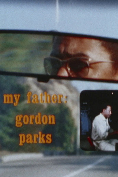 Póster de My Father: Gordon Parks