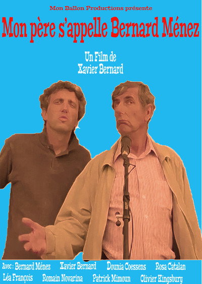 Póster de My Father is Bernard Menez