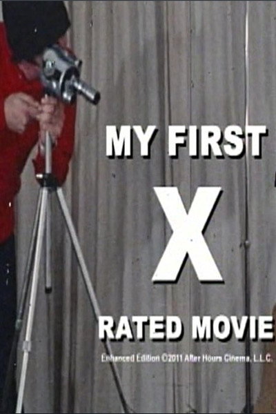 Póster de My First X Rated Movie