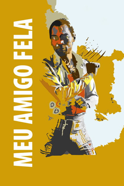 Póster de My Friend Fela