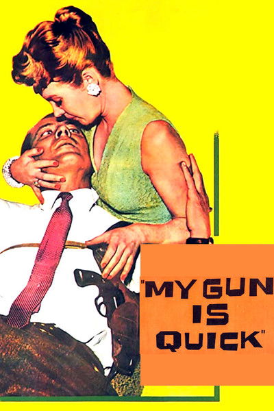 Póster de My Gun Is Quick