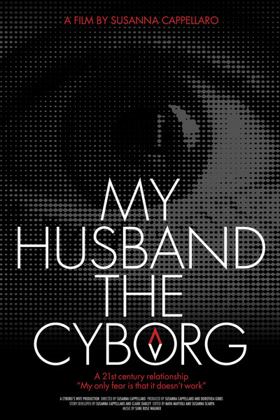 Póster de My Husband, the Cyborg