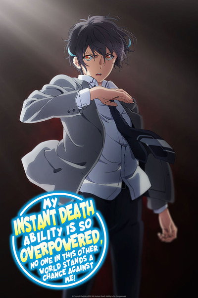 Póster de My Instant Death Ability is So Overpowered