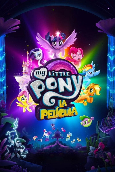 Póster de My Little Pony: La película