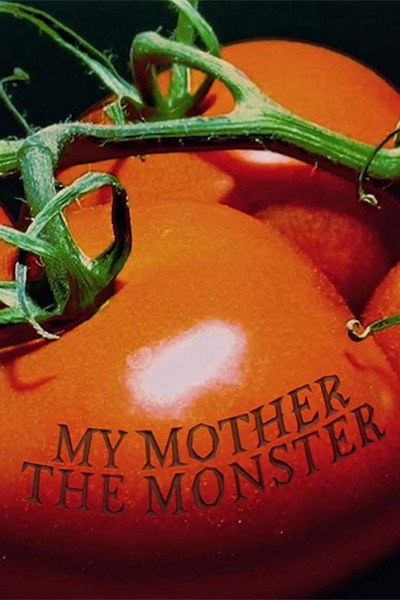 Póster de My Mother the Monster