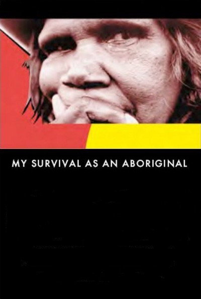 Póster de My Survival as an Aboriginal