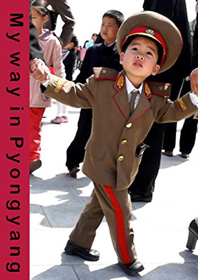 Póster de My Way in Pyongyang