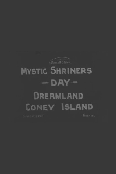 Póster de Mystic Shriners' Day, Dreamland, Coney Island