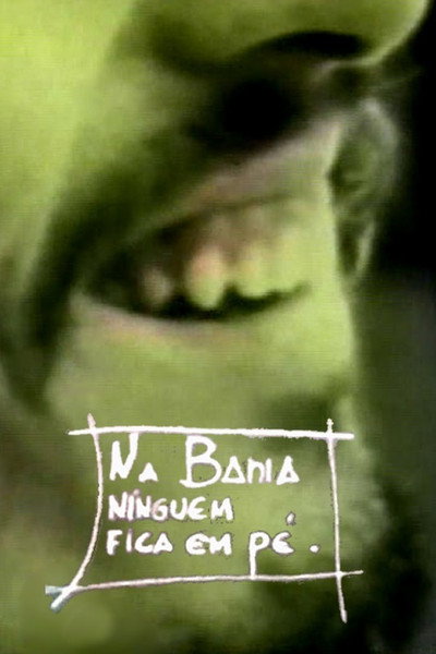 Póster de Na Bahia Ninguém Fica em Pé
