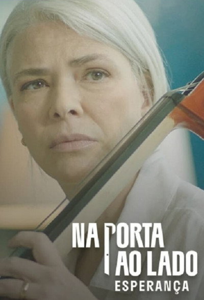 Póster de Na Porta ao Lado: Esperança