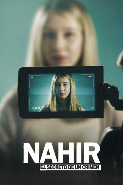 Póster de Nahir, el secreto de un crimen