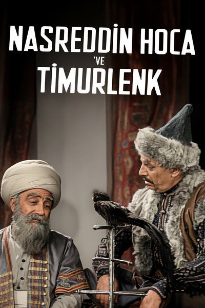 Póster de Nasreddin Hoca ve Timurlenk