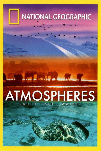 Póster de National Geographic: Atmospheres - Earth, Air and Water