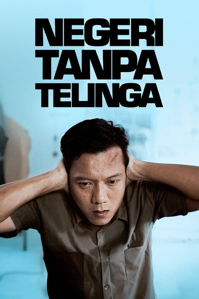 Póster de Negeri Tanpa Telinga