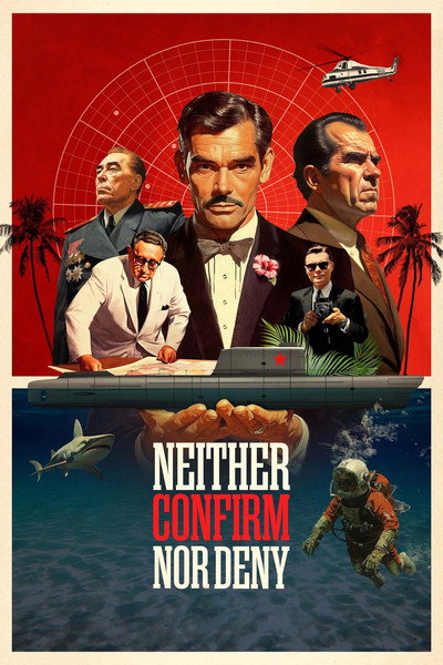 Póster de Neither Confirm Nor Deny