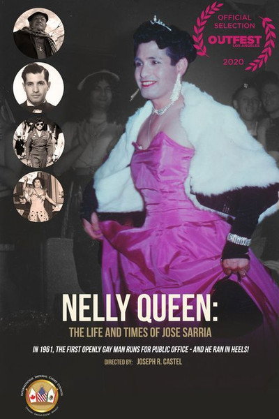 Póster de Nelly Queen: The Life and Times of Jose Sarria