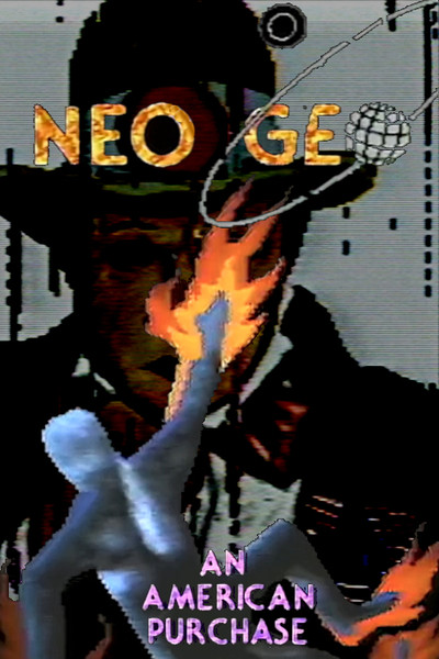 Póster de Neo-Geo: An American Purchase