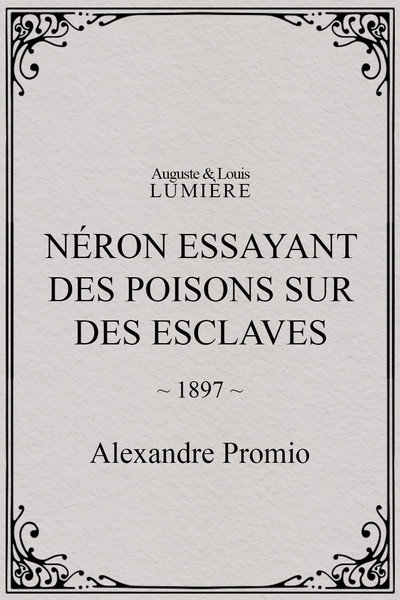 Póster de Néron essayant des poisons sur des esclaves
