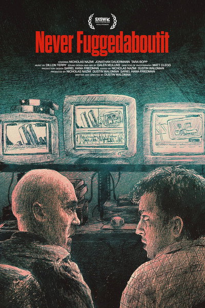Póster de Never Fuggedaboutit