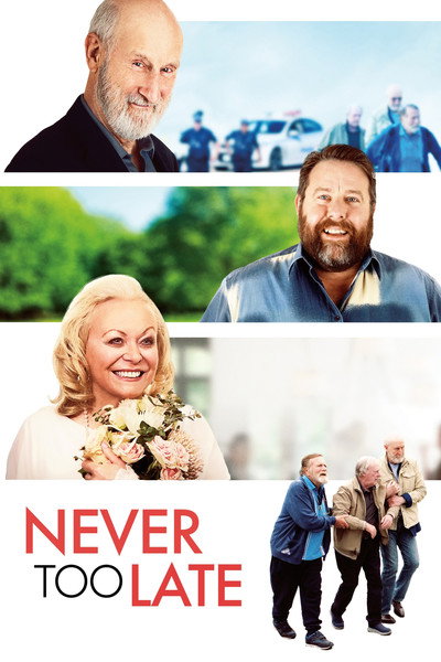 Póster de Never Too Late