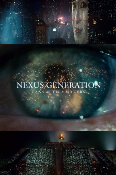 Póster de Nexus Generation: Fans & Filmmakers