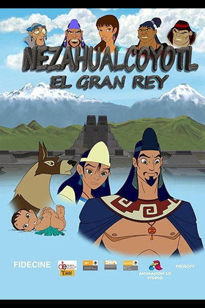 Póster de Nezahualcoyotl La Gran Historia