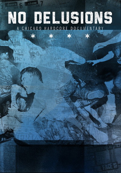 Póster de No Delusions - A Chicago Hardcore Documentary