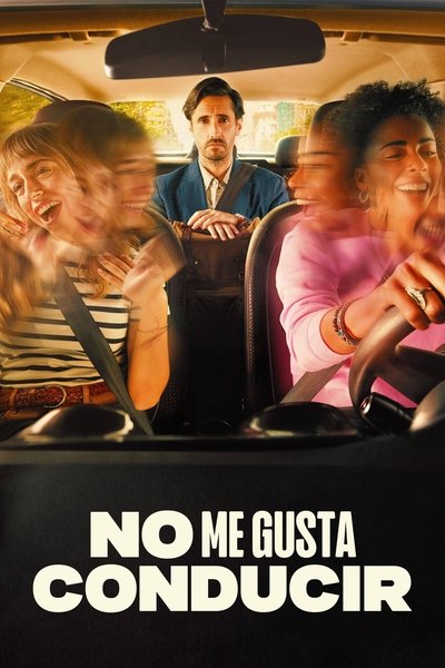 Póster de No me gusta conducir