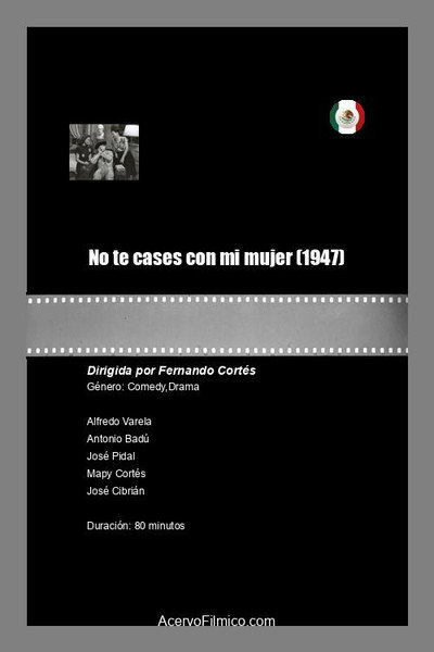 Póster de No te cases con mi mujer