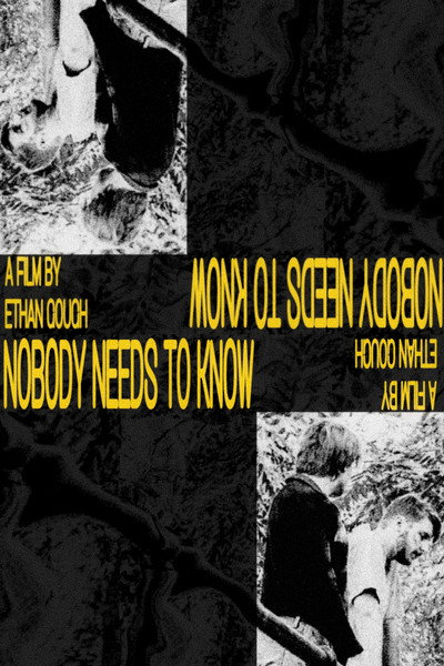 Póster de Nobody Needs to Know