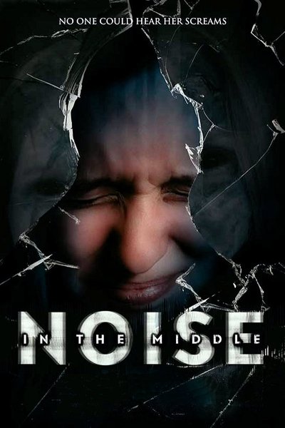 Póster de Noise in the Middle