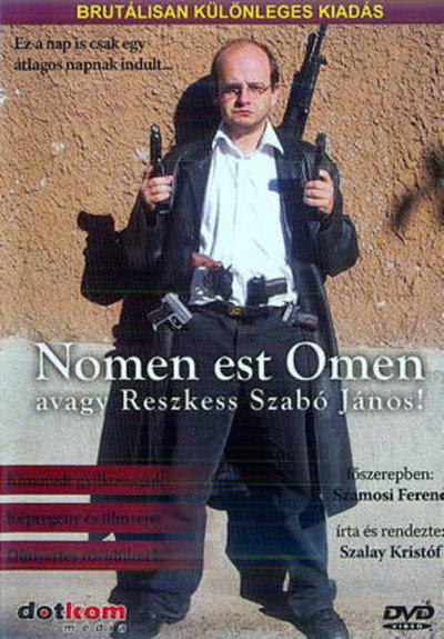 Póster de Nomen est Omen avagy Reszkess Szabó János!