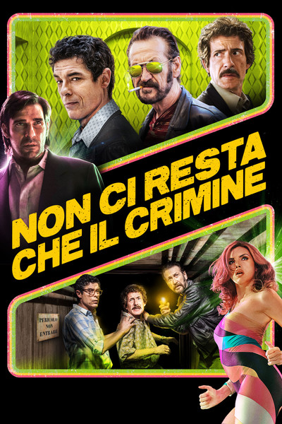 Póster de Non ci resta che il crimine