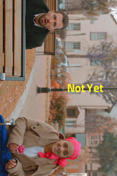 Póster de Not Yet