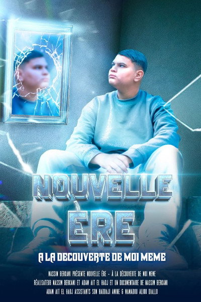 Póster de Nouvelle Ère: À la découverte de moi-même!